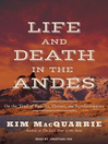 Cover image for Life and Death in the Andes